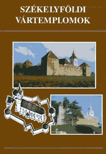 Gyngyssy Jnos - Szkelyfldi vrtemplomok