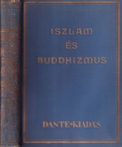 Szimonidesz Lajos - Iszlm s buddhizmus (Primitv s kultrvallsok)