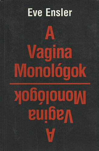 Eve Ensler - A Vagina Monolgok