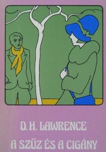 D.H. Lawrence - A szűz és a cigány
