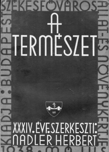 Nadler Herbert (szerk.) - A természet XXXIV. évfolyam 5. szám
