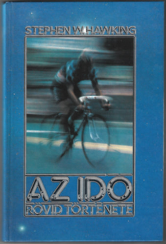 Hawking, Stephen - Az id� r�vid t�rt�nete