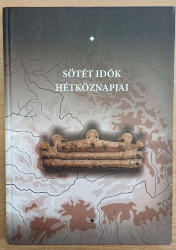 Hga Tamara Katalin (szerk.), Kolozsi Barbara (szerk), Nagy Emese Gyngyvr (szerk.) - Stt idk htkznapjai