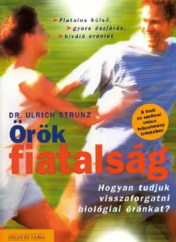 Ulrich Strunz dr. - rkk fiatalon - A sikerprogram