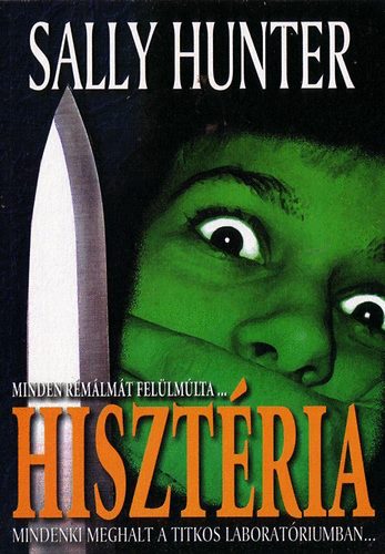 Sally Hunter - Hisztéria