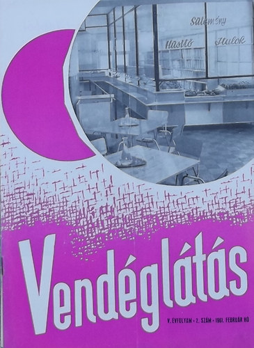 Lzr Gza (szerk.) - Vendglts V. vfolyam 2. szm (1961)
