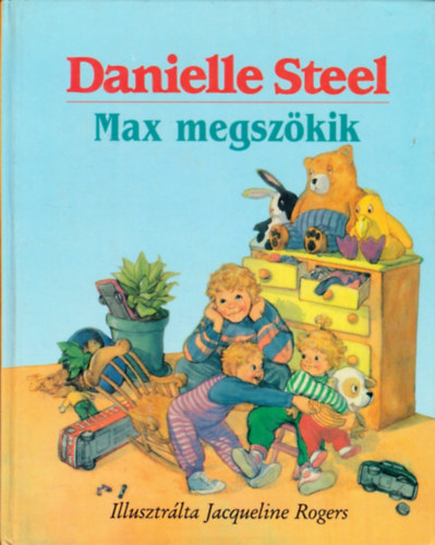 Danielle Steel - Max megszökik