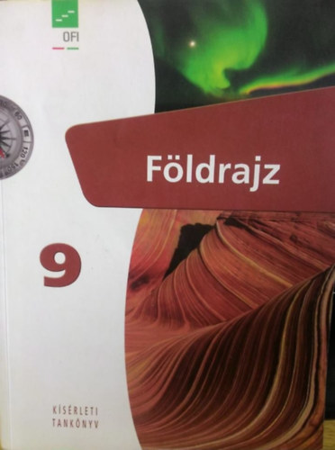 Arady Istv�n, S�rin� Dr. G�l Erzs�bet, Dr. Nagy Bal�zs - F�ldrajz 9.