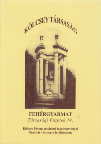 sszegyjttte: Kiss Andrs, Szerk. s a jegyzeteket ksztett: Csorba Sndor - Klcsey Ferenc ntriusi fogalmazvnyai Szatmr vrmegye levltrban (Klcsey Trsasg - Trsasgi Fzetek 14.)