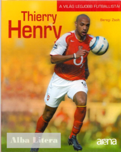 Beregi Zsolt - Thierry Henry - A világ legjobb futballistái