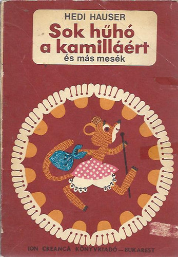 Hedi Hauser - Sok hh a kamillrt s ms mesk