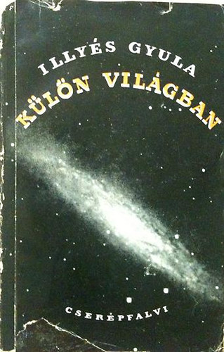 Illy�s Gyula - K�l�n vil�gban