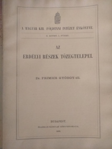 Dr. Primics Gy�rgy - Az erd�lyi r�szek t�zegtelepei