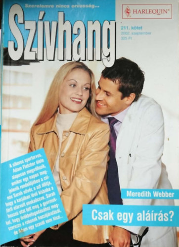 Meredith Webber - Sz�vhang 211. k�tet - Csak egy al��r�s?