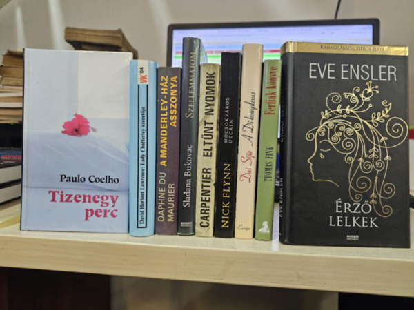 Paulo Coelho, David Herbert Lawrence, Daphne Du Maurier, Sladana Bukovac, Alejo Carpentier, Nick Flynn, Dai Sijie, Thomas Fink, Eve Ensler - 9db kortárs regény, KÖNYVMENTŐ AJÁNLAT: Tizenegy perc+ Lady Chatterley szeretője+ A Manderley-ház asszonya+ Szellemmajom+ Eltűnt nyomok+ Mocsokváros utcáin+ A Di-komplexus+ Férfiak könyve+ Érző lelkek
