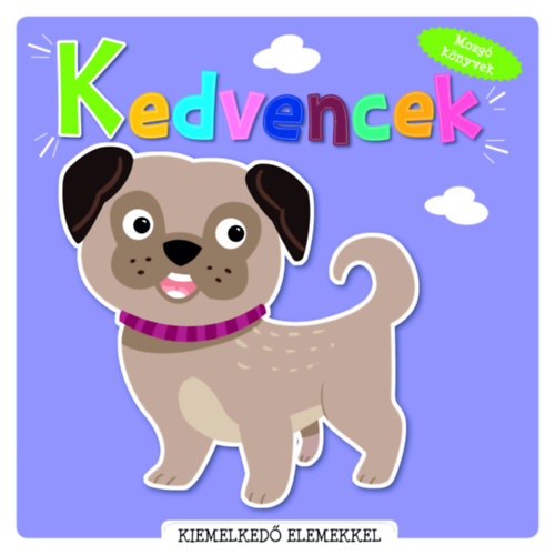 Mozg� k�nyvek (pop-up) - Kedvencek