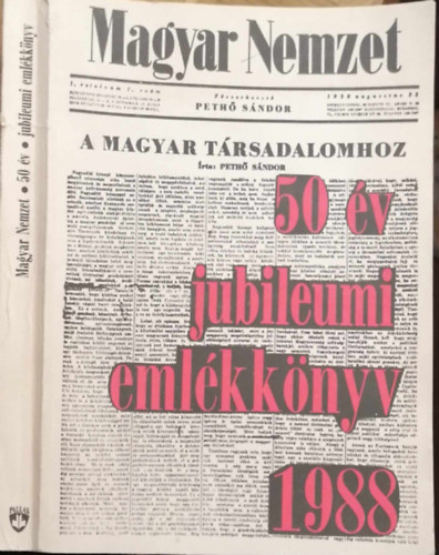 Peth Sndor - A magyar trsadalomhoz (50 v jubileumi emlkknyv 1988)