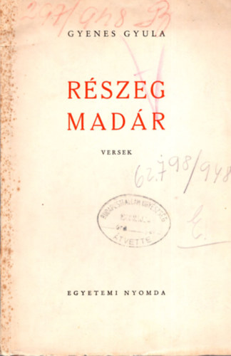 Gyenes Gyula - R�szeg mad�r