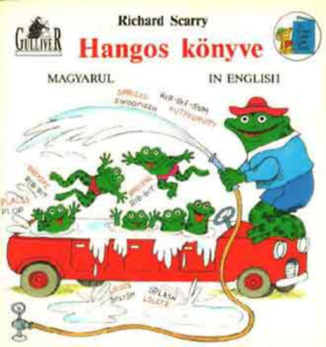 Richard Scarry Hangos knyve (magyar-angol nyelv)