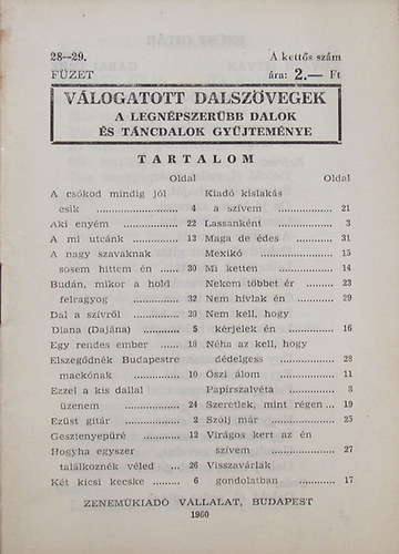 Vlogatott dalszvegek. A legnpszerbb dalok s tncdalok gyjtemnye 28-29. fzet