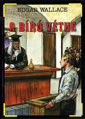 Edgar Wallace - A bíró vétke