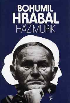 Bohumil Hrabal - Hzimurik