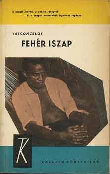Vasconcelos - Feh�r iszap