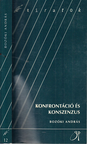 Bozki Andrs - Konfrontci s konszenzus