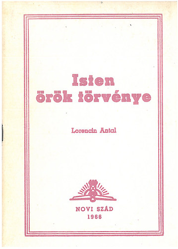 Lorencin Antal - Isten rk trvnye