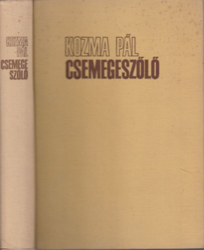 Kozma Pl - Csemegeszl