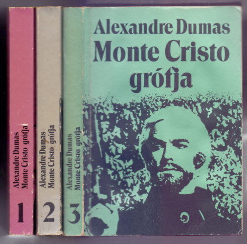 Alexandre Dumas - Monte Cristo grófja I-III /Papírkötés/