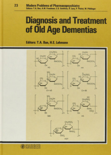 T.A.Ban, H.E.Lehmann - Diagnosis and Treatment of Old Age Dementias