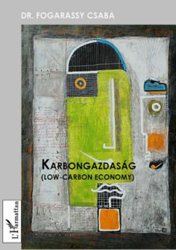Fogarassy Csaba - Karbongazdasg