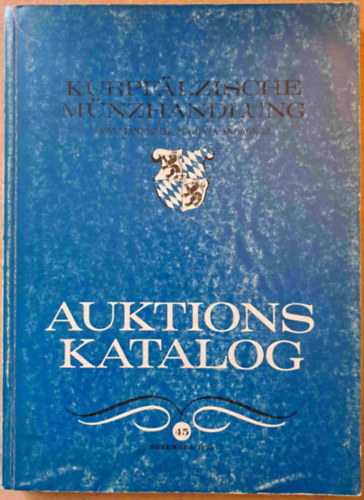 Kurpflzische Mnzhandlung - 45. rmeakuci - Mannheim 1993. december 13-15. - nmet nyelv