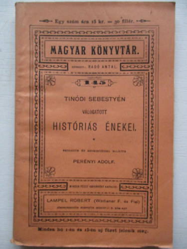 Perényi Adolf (szerk) - Tinódi Sebestyén válogatott históriás énekei, Faludi Ferencz versei