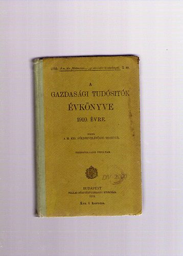 A gazdas�gi tud�sit�k �vk�nyve 1910. �vre
