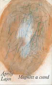 �prily Lajos - Megn�tt a csend