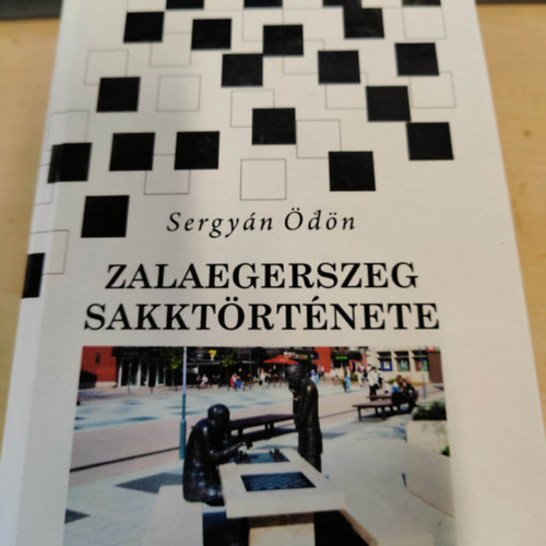 Sergyn dn - Zalaegerszeg sakktrtnete