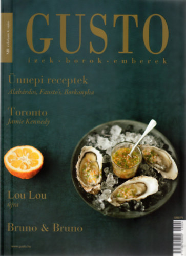 Kvri Zoltn felels kiad - Gusto (zek - Borok - Emberek) - XIII. vf. 4. szm