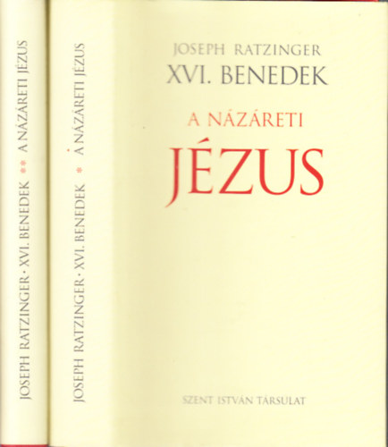 Joseph Ratzinger (XVI. Benedek) - A N�z�reti J�zus I-II.