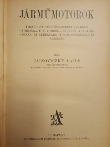 Jalsoviczky Lajos - J�rm�motorok