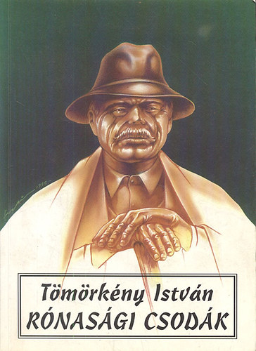 Tmrkny Istvn - Rnasgi csodk