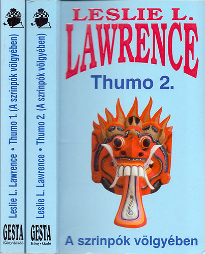 Leslie L. Lawrence - Thumo 1-2. (A szrinpók völgyében)