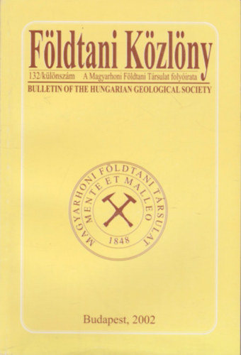 Csszr Gza (fszerk.) - Fldtani kzlny 132/klnszm - A Magyarhoni Fldtani Trsulat folyirata