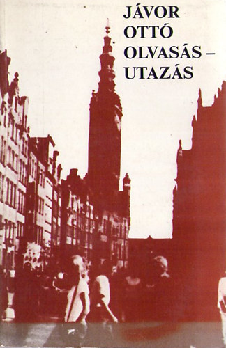 J�vor Ott� - Olvas�s - utaz�s