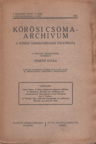 N�meth Gyula (szerk.) - K�r�si Csoma-archivum - A K�r�si Csoma-T�rsas�g foly�irata (1. kieg�sz�t� k�tet. 3. f�zet)