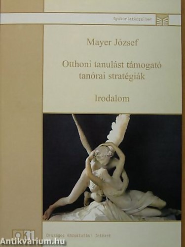 Mayer Jzsef - Az otthoni tanulst tmogat tanrai stratgik - Irodalom