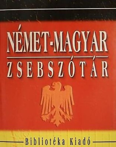 Kerekes Ferenc - Magyar-n�met - N�met-magyar Zsebsz�t�r