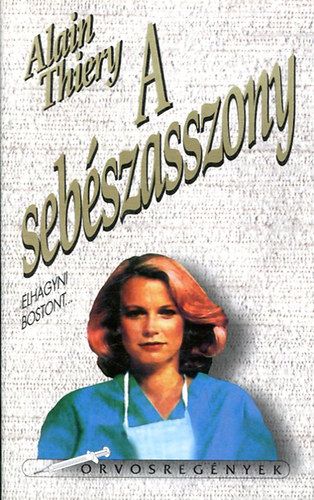 Alain Thiery - A sebészasszony