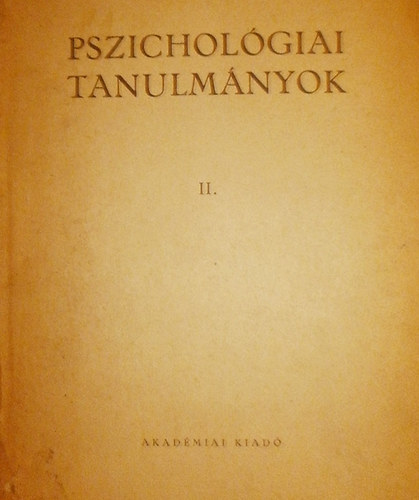 Dr. Gegesi Kiss Pl - Pszicholgiai tanulmnyok II.